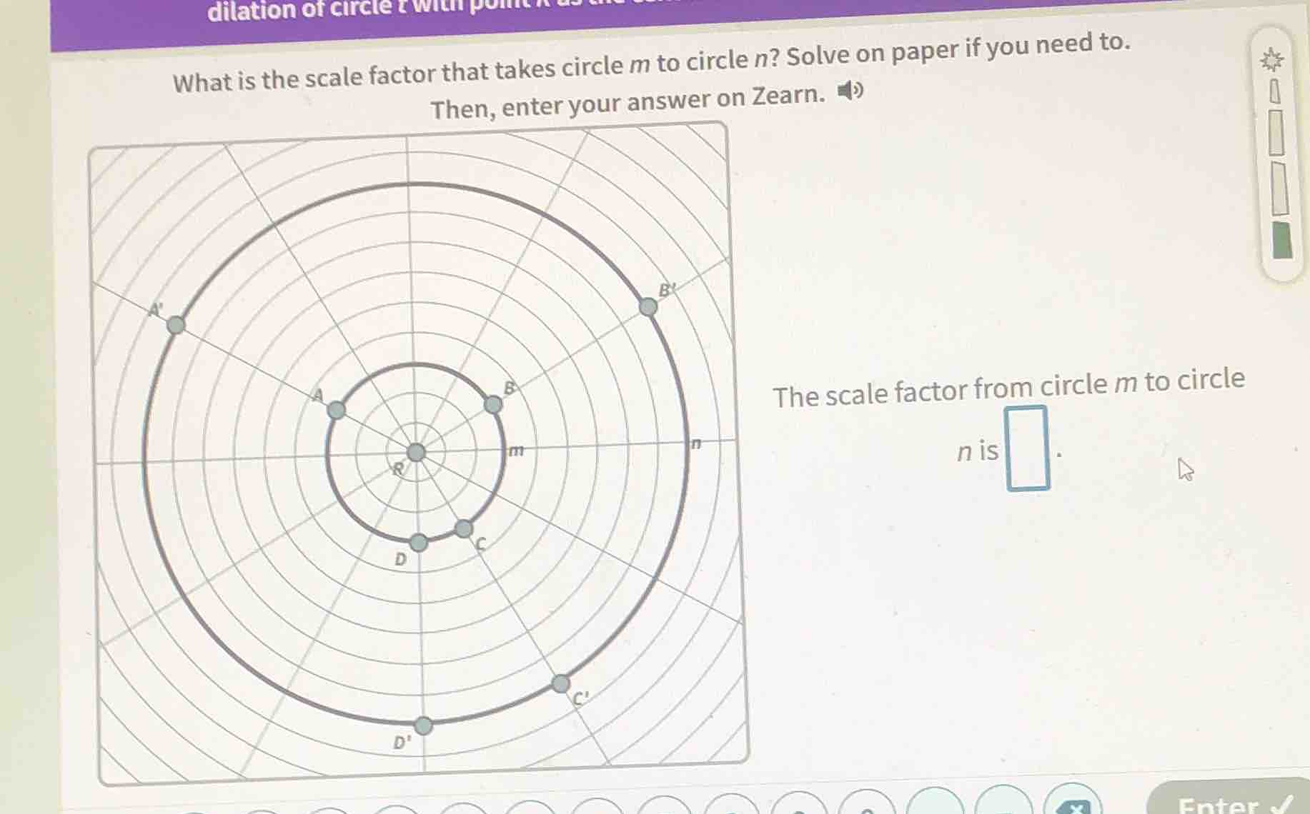 dilation of circle r with point r as the center what is the scale facto…