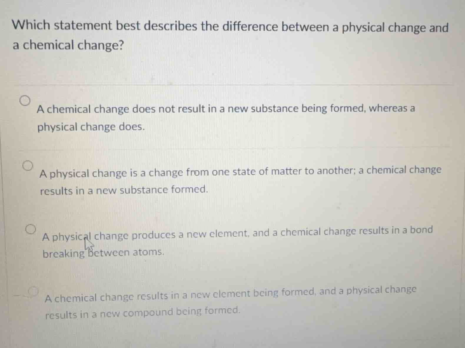 which statement best describes the difference between a physical change…