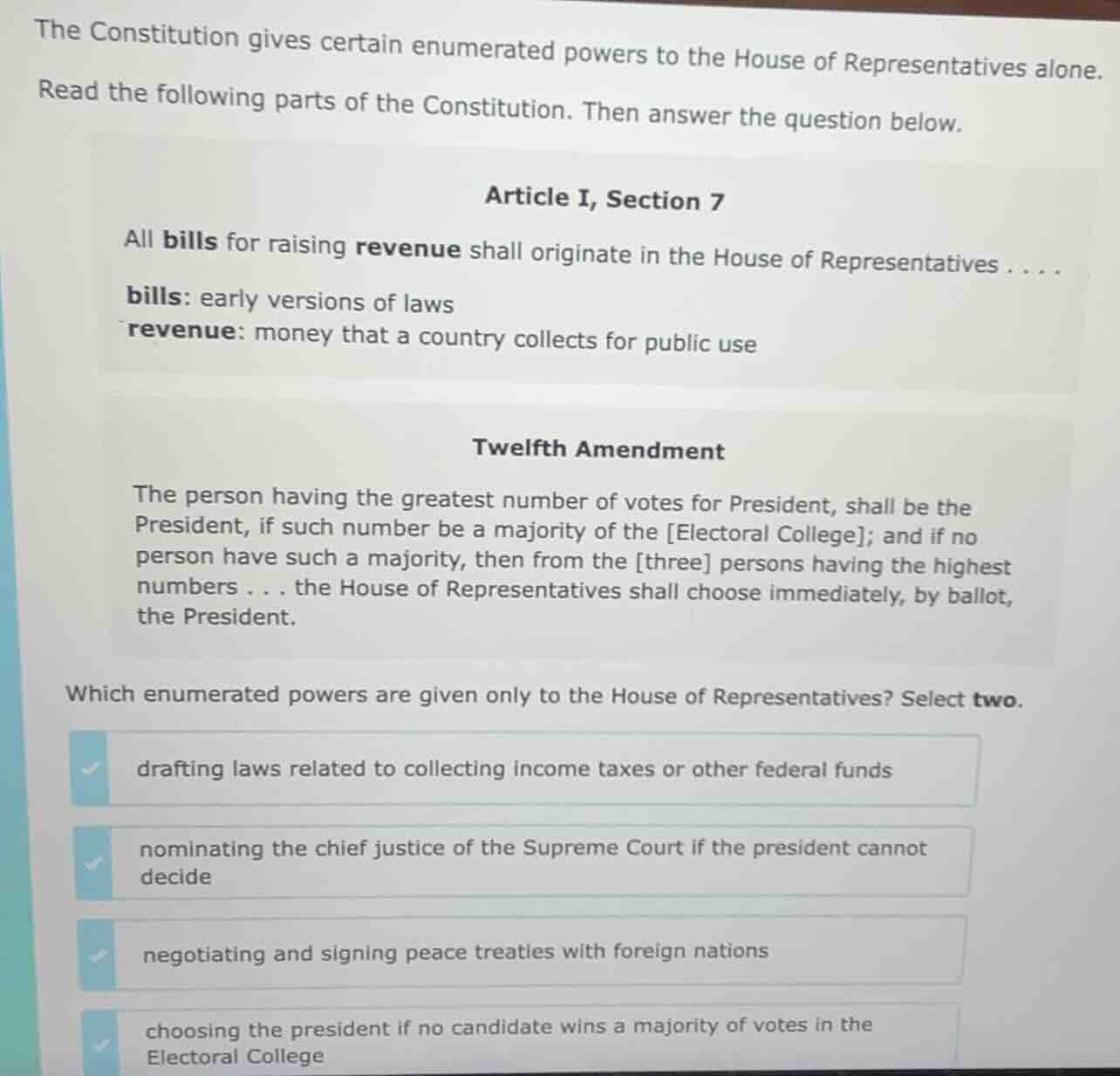 the constitution gives certain enumerated powers to the house of repres…