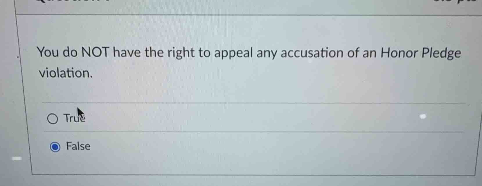 you do not have the right to appeal any accusation of an honor pledge v…