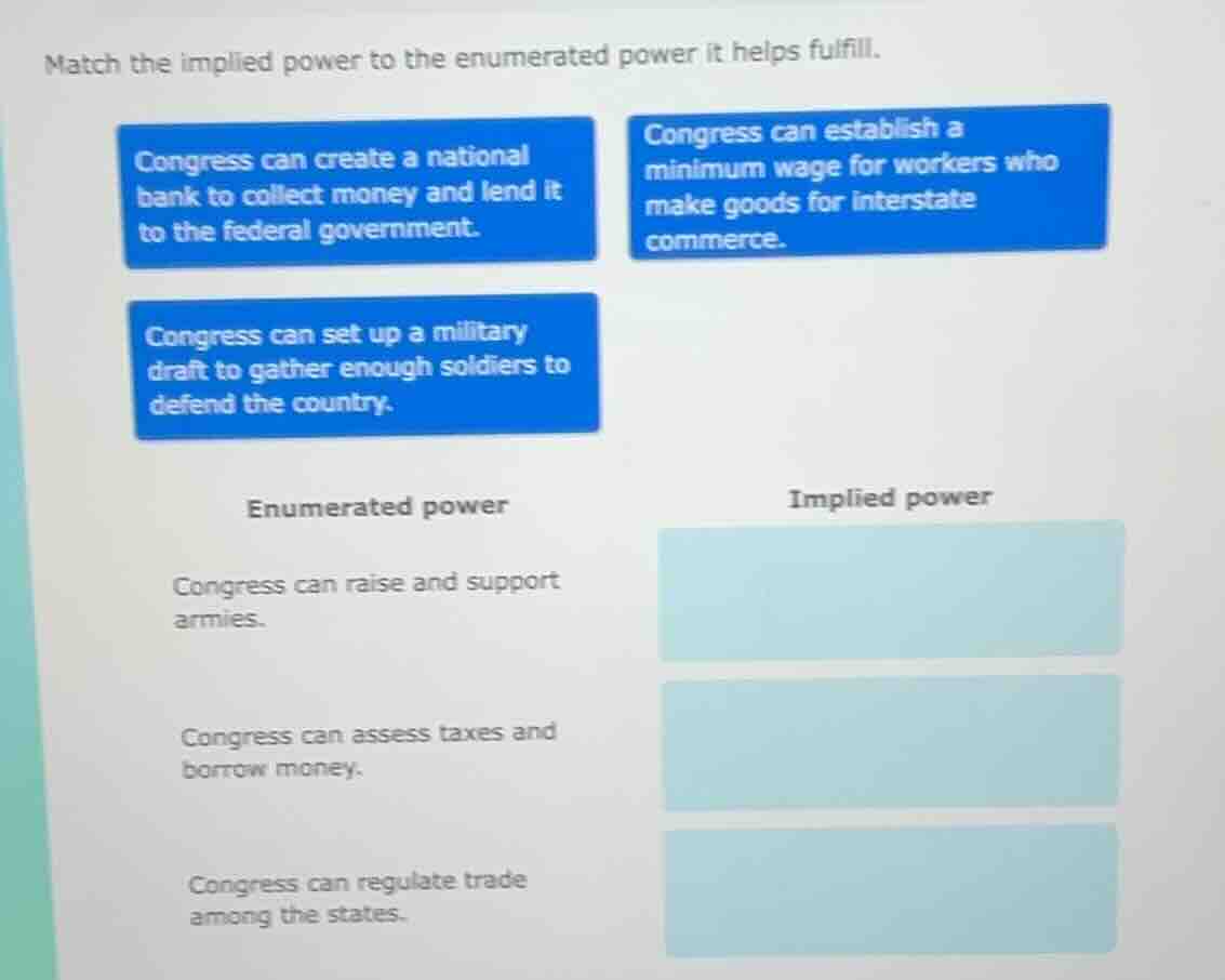 match the implied power to the enumerated power it helps fulfill. congr…