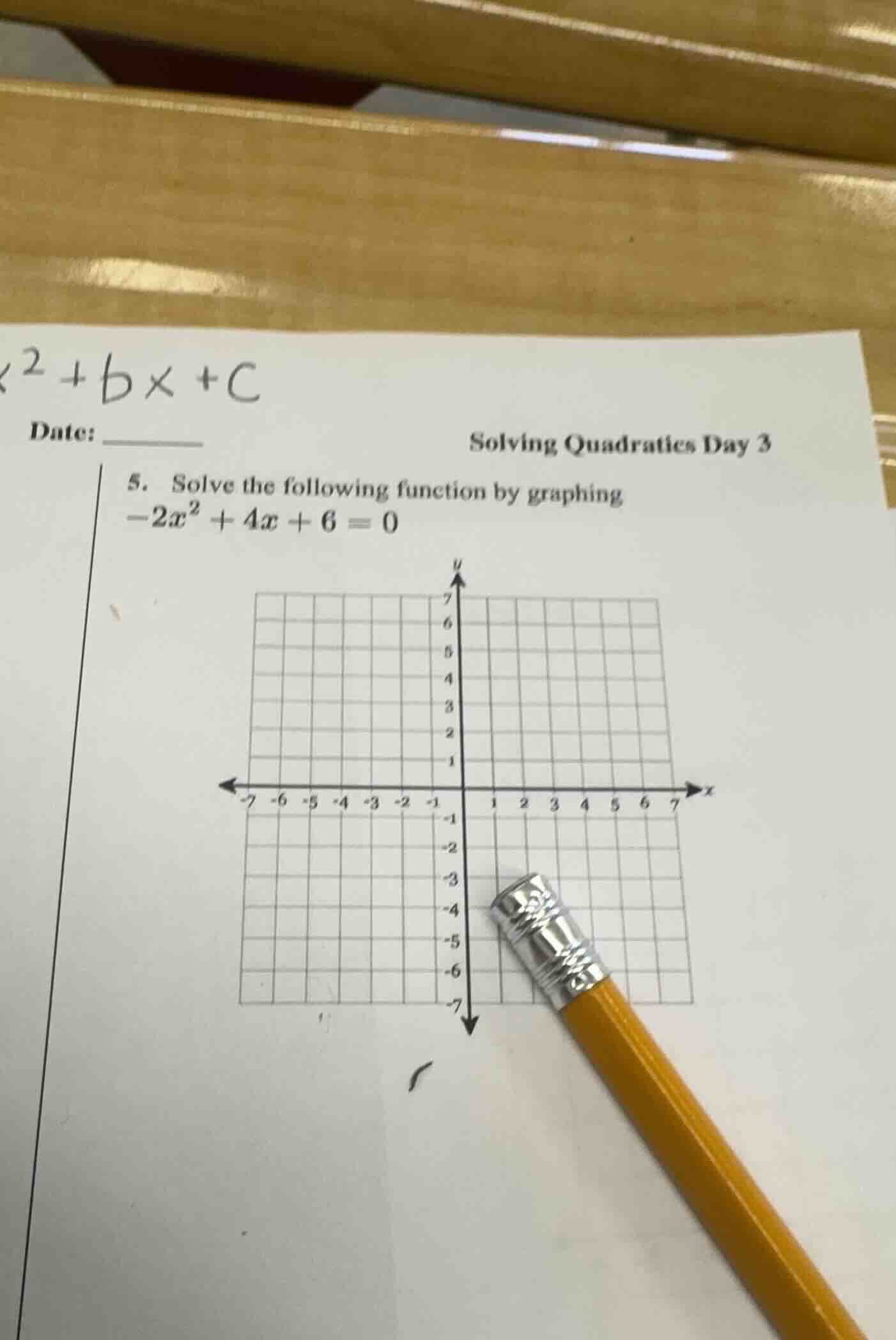 date: solving quadratics day 3 5. solve the following function by graph…