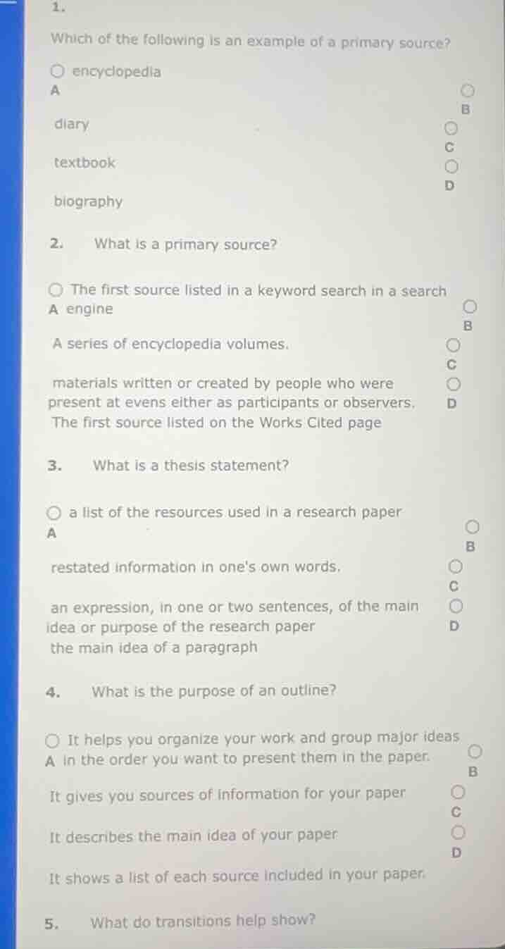 1. which of the following is an example of a primary source? encycloped…