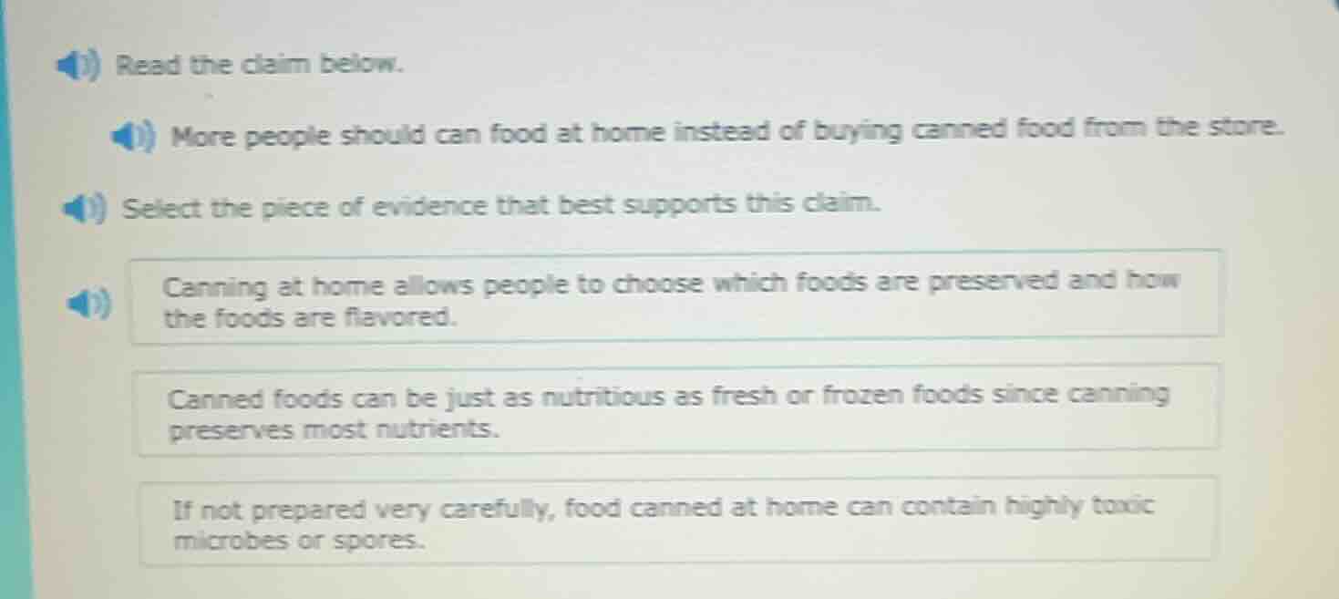 read the claim below. more people should can food at home instead of bu…