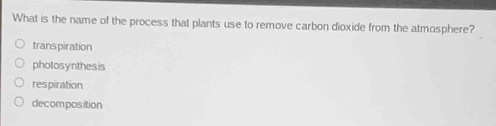 what is the name of the process that plants use to remove carbon dioxid…