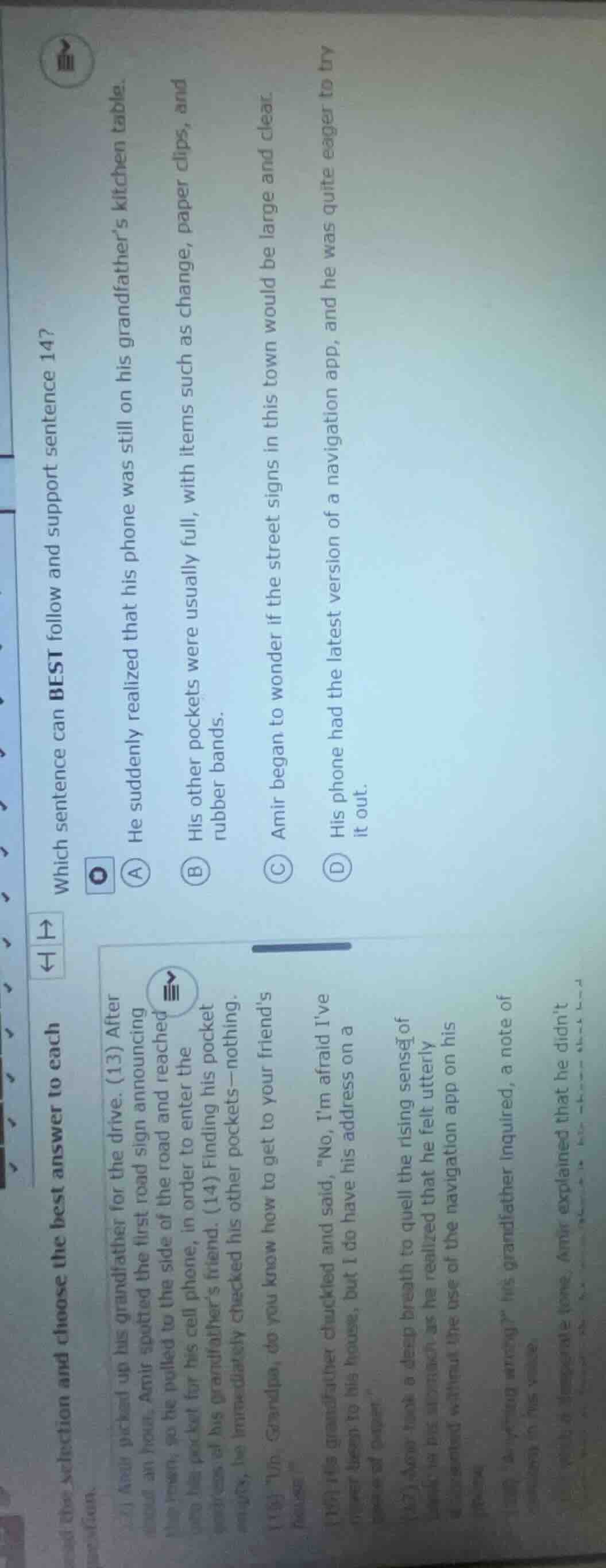which sentence can best follow and support sentence 14? a he suddenly r…