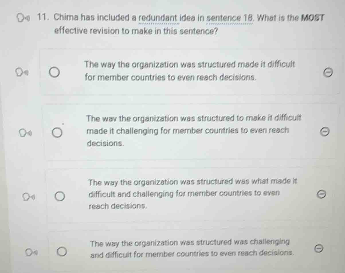 11. chima has included a redundant idea in sentence 18. what is the mos…