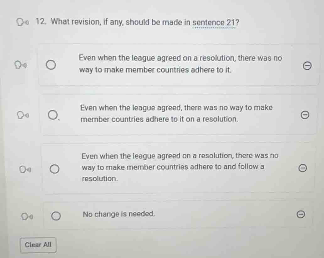 12. what revision, if any, should be made in sentence 21? even when the…