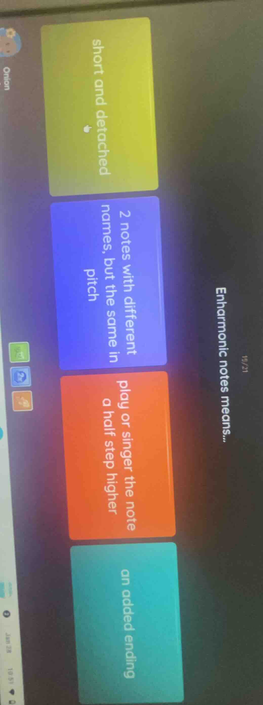 enharmonic notes means... short and detached 2 notes with different nam…