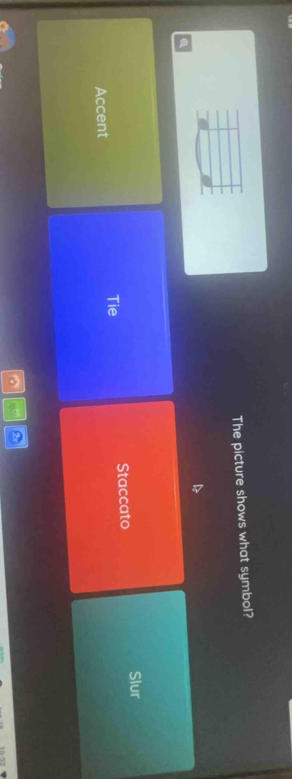 the picture shows what symbol? accent tie staccato slur