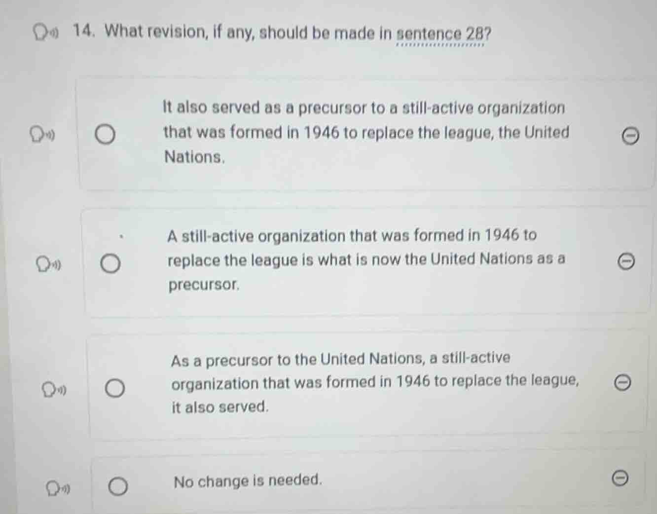 14. what revision, if any, should be made in sentence 28? it also serve…