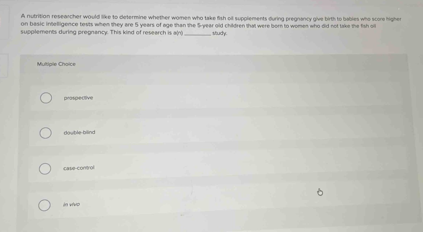 a nutrition researcher would like to determine whether women who take f…