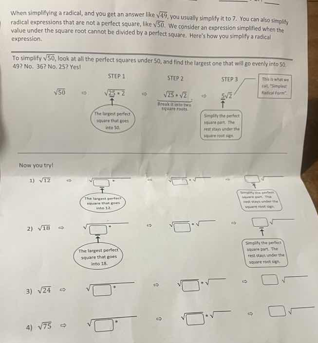 when simplifying a radical, and you get an answer like \\(\\sqrt{49}\\)…