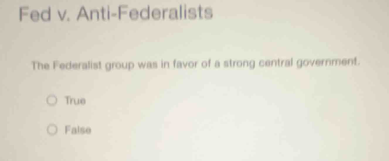 fed v. anti - federalists the federalist group was in favor of a strong…