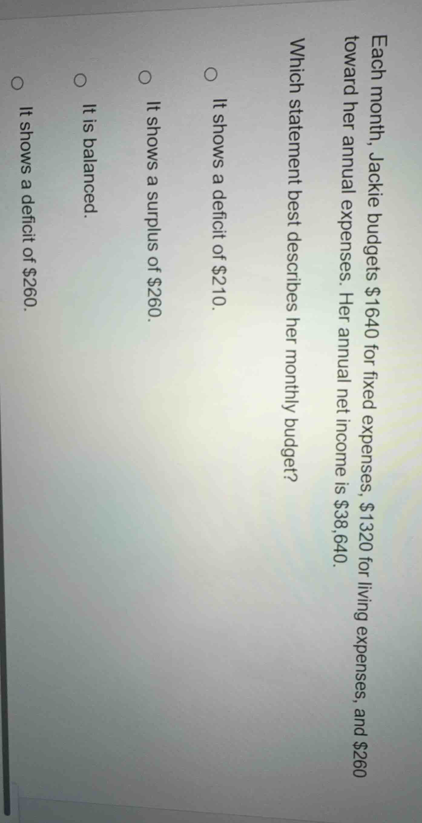 each month, jackie budgets $1640 for fixed expenses, $1320 for living e…