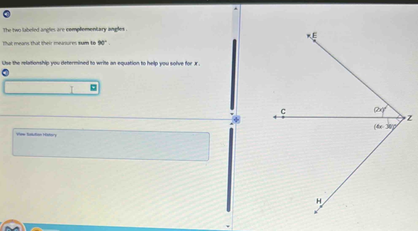 the two labeled angles are complementary angles. that means that their …