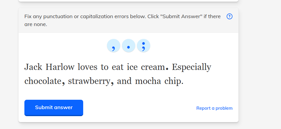 fix any punctuation or capitalization errors below. click \submit answe…