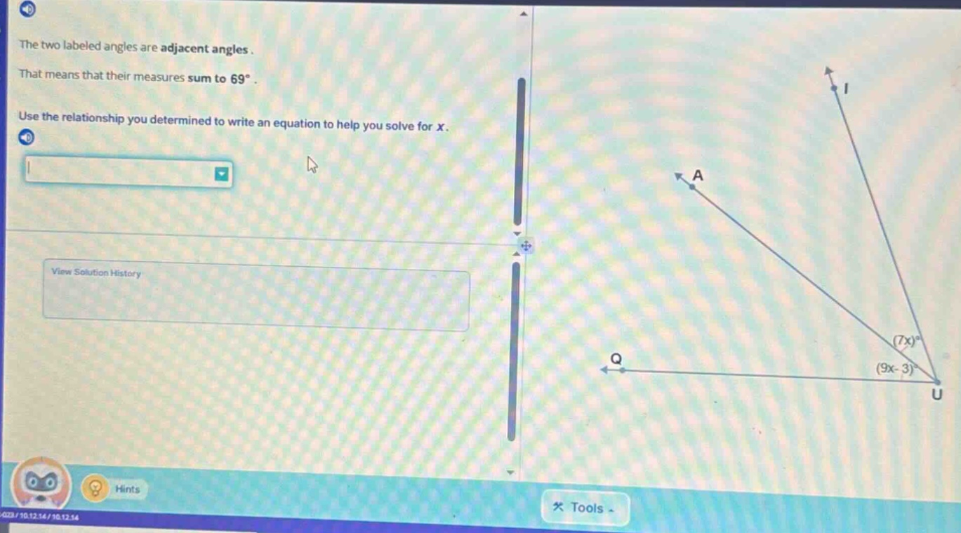 the two labeled angles are adjacent angles. that means that their measu…