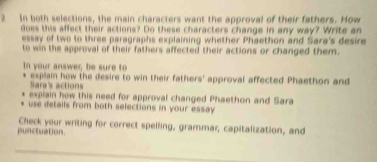 in both selections, the main characters want the approval of their fath…