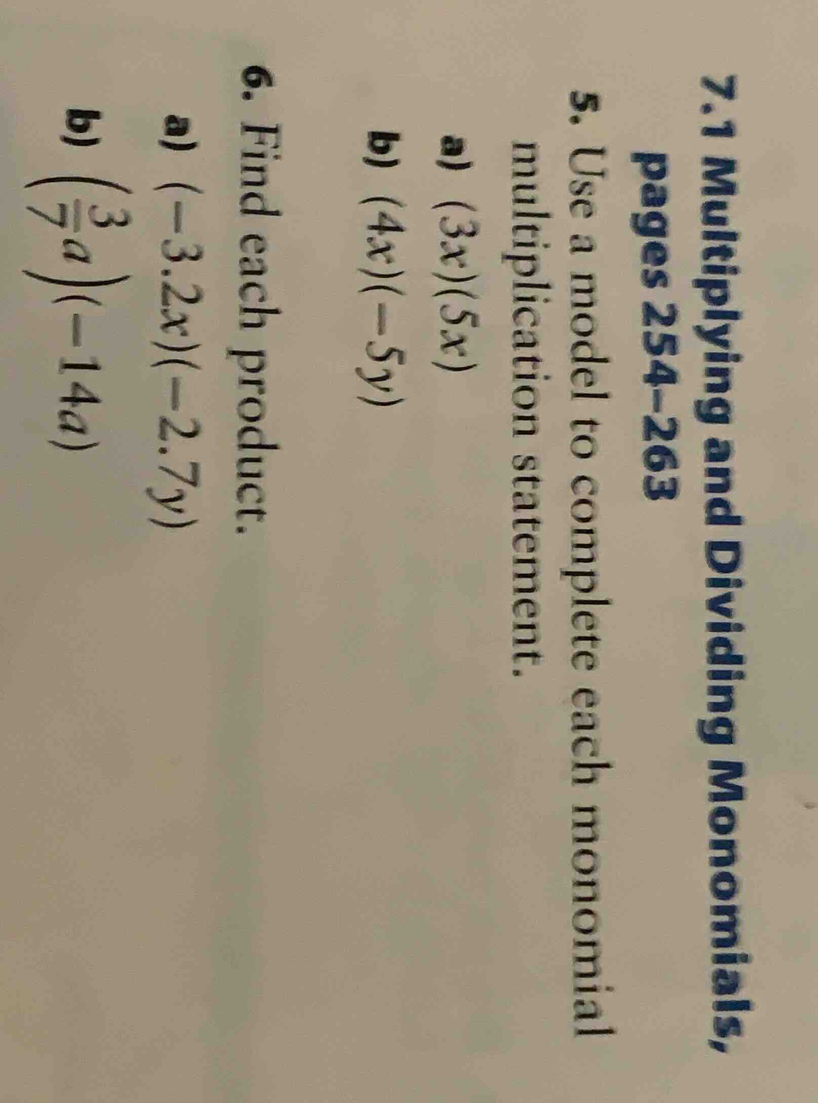 7.1 multiplying and dividing monomials, pages 254 - 263 5. use a model …
