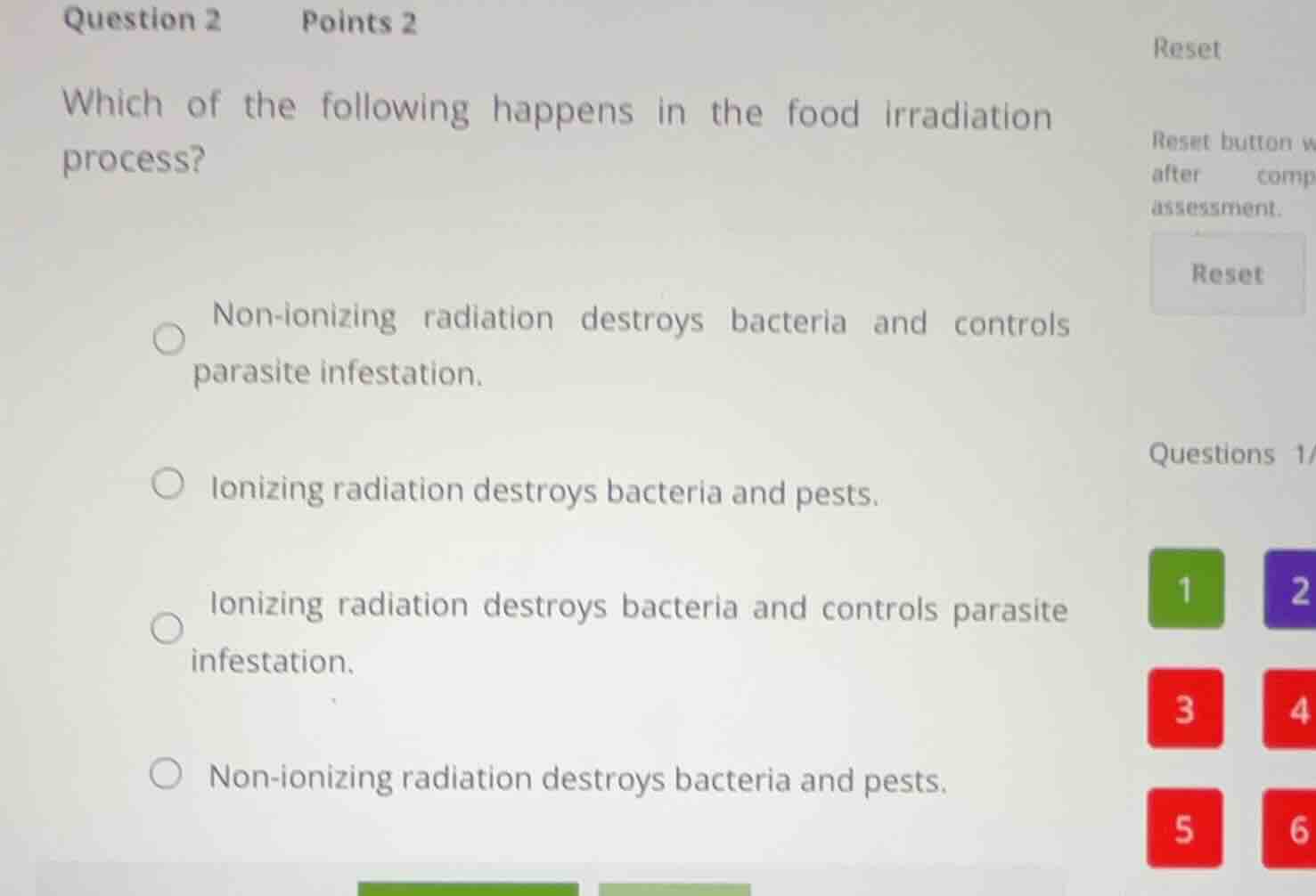 question 2 points 2 which of the following happens in the food irradiat…
