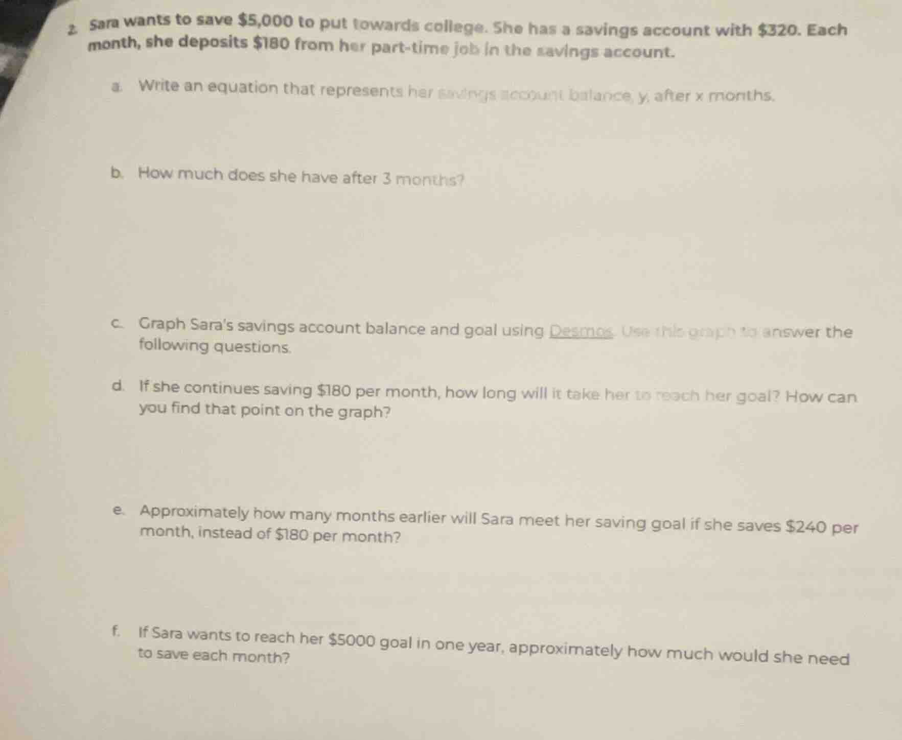 2. sara wants to save $5,000 to put towards college. she has a savings …