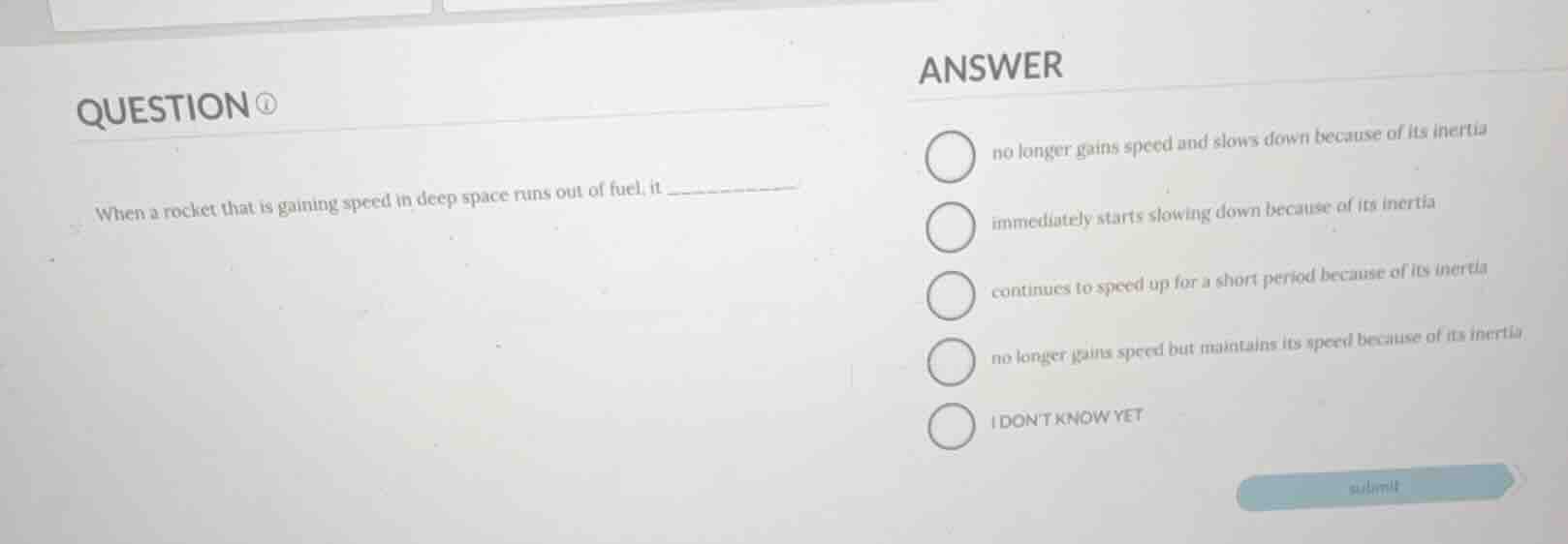 question when a rocket that is gaining speed in deep space runs out of …