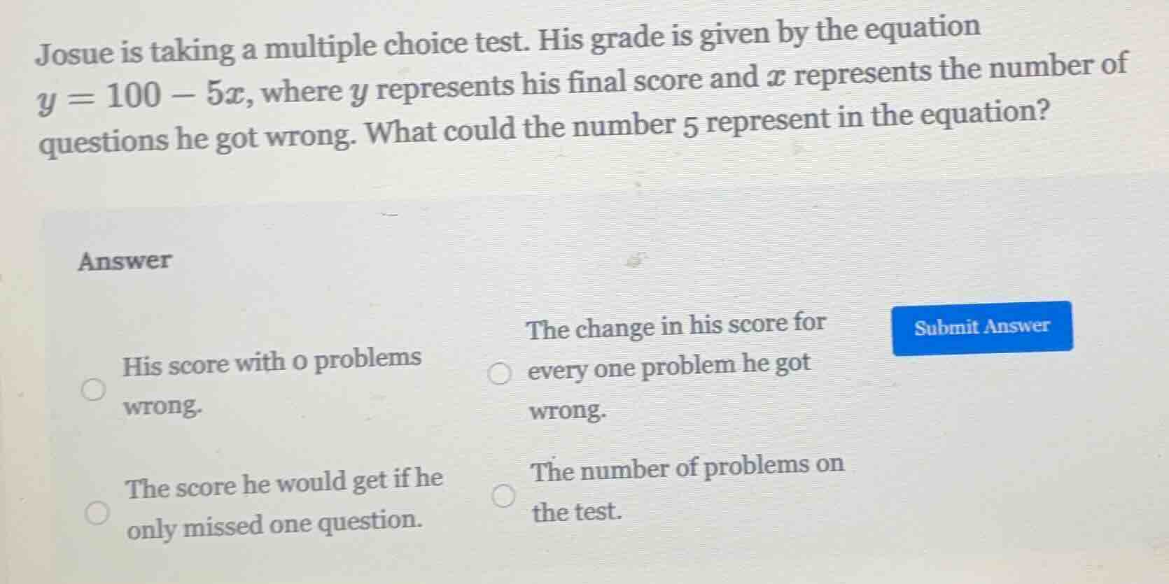 josue is taking a multiple choice test. his grade is given by the equat…