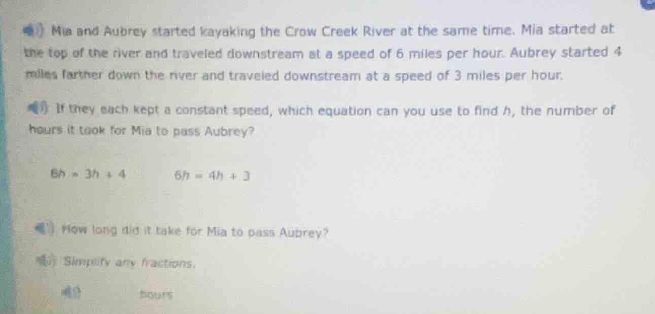 mia and aubrey started kayaking the crow creek river at the same time. …