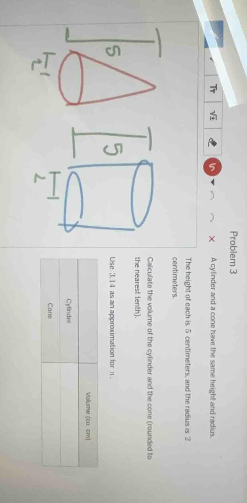 problem 3 a cylinder and a cone have the same height and radius. the he…