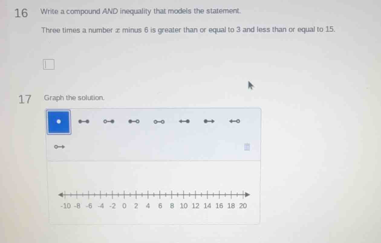 16 write a compound and inequality that models the statement. three tim…