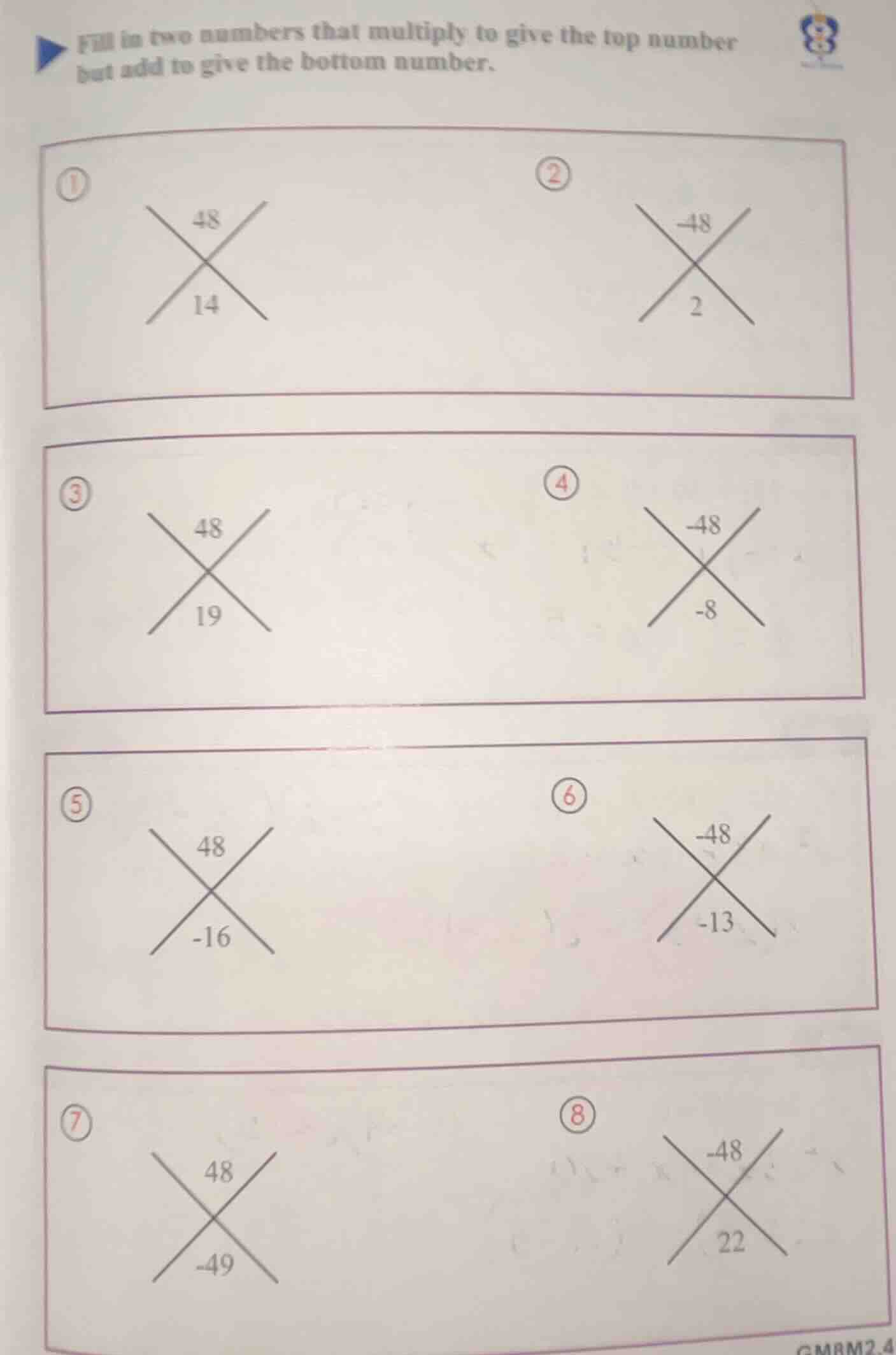fill in two numbers that multiply to give the top number but add to giv…