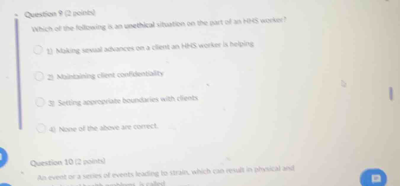 question 9 (2 points) which of the following is an unethical situation …