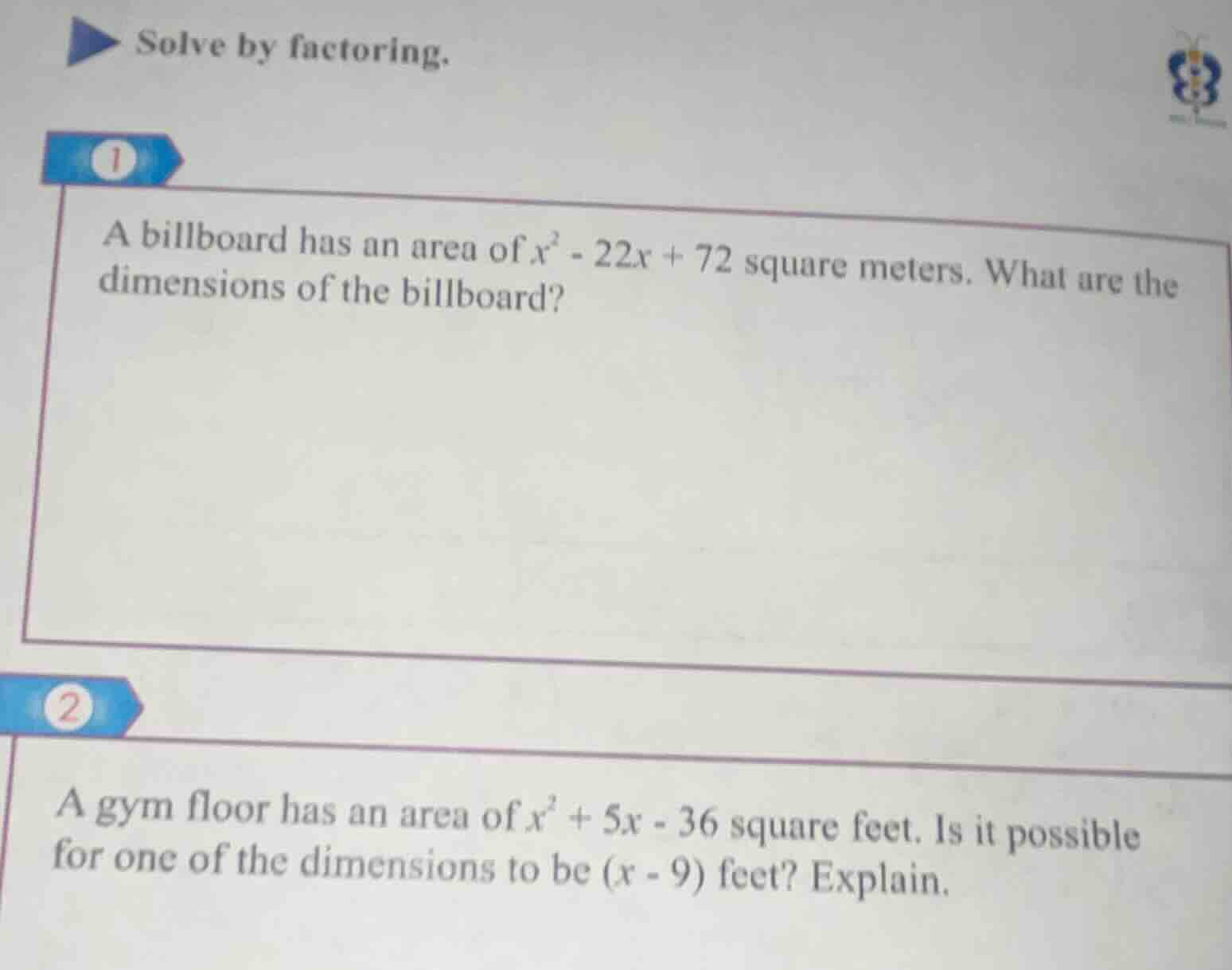 solve by factoring. 1 a billboard has an area of $x^2 - 22x + 72$ squar…