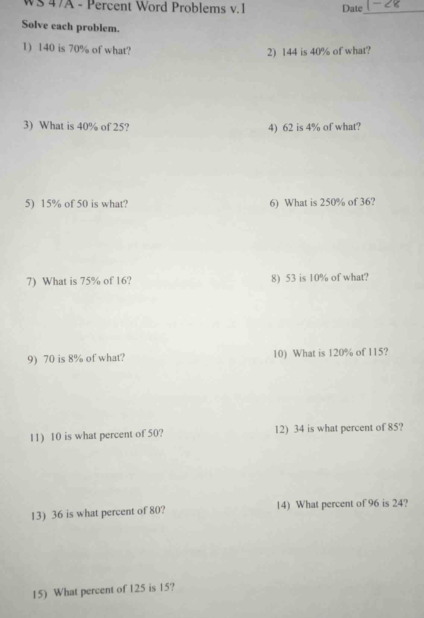 ws 4/a - percent word problems v.1 date solve each problem. 1) 140 is 7…
