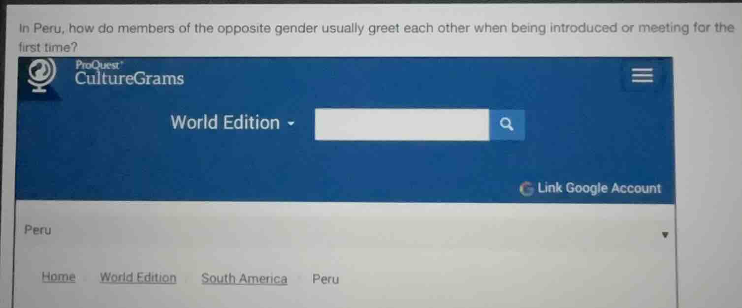 in peru, how do members of the opposite gender usually greet each other…
