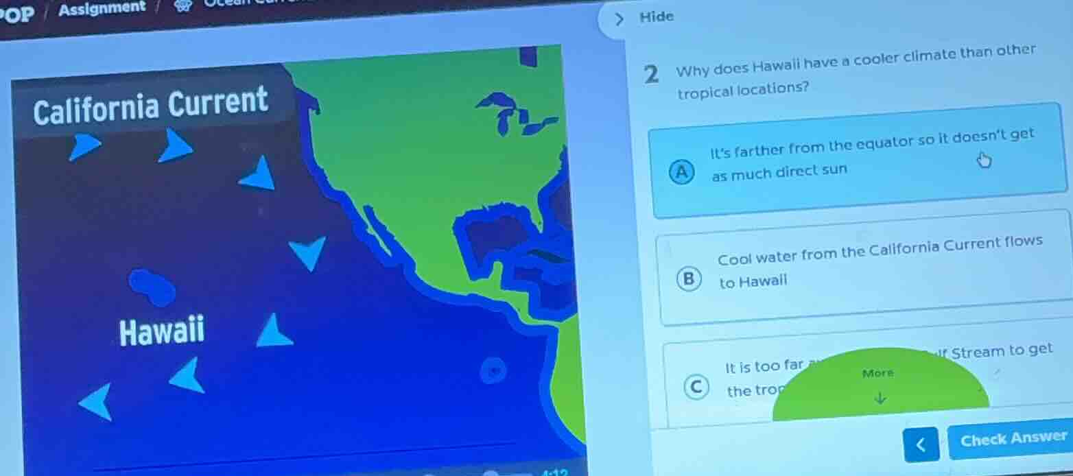 2 why does hawaii have a cooler climate than other tropical locations? …