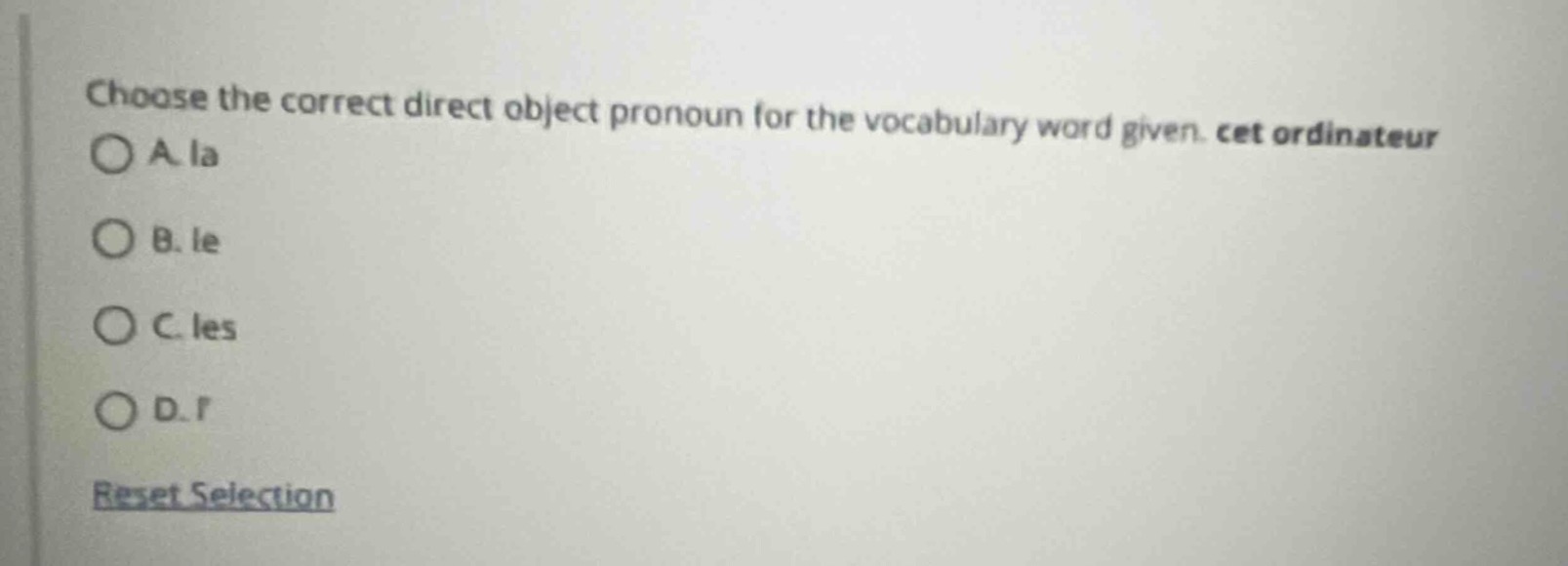 choose the correct direct object pronoun for the vocabulary word given.…