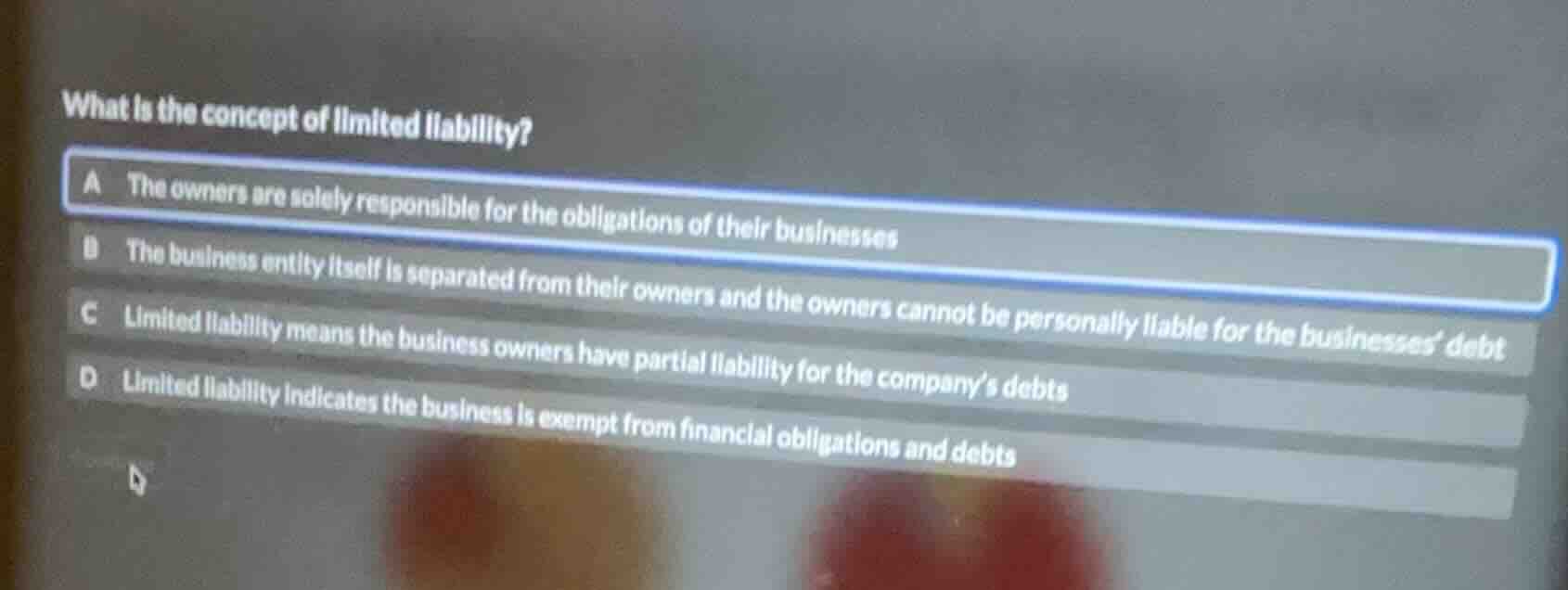 what is the concept of limited liability? a the owners are solely respo…