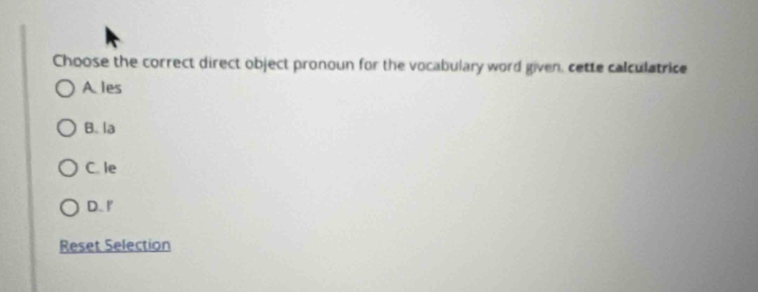 choose the correct direct object pronoun for the vocabulary word given.…