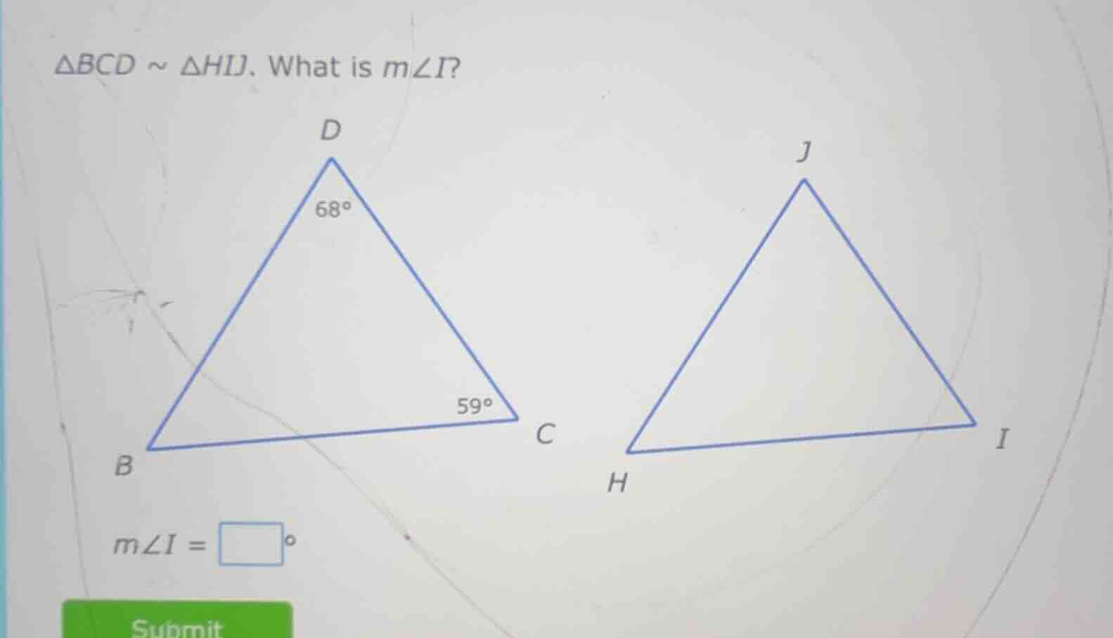 $\\triangle bcd \\sim \\triangle hij$. what is $m\\angle i$? $m\\angle …