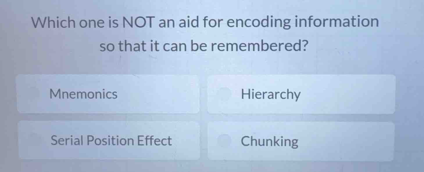 which one is not an aid for encoding information so that it can be reme…