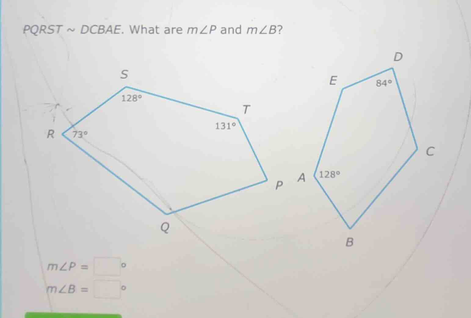 pqrst ~ dcbae. what are ( mangle p ) and ( mangle b )?