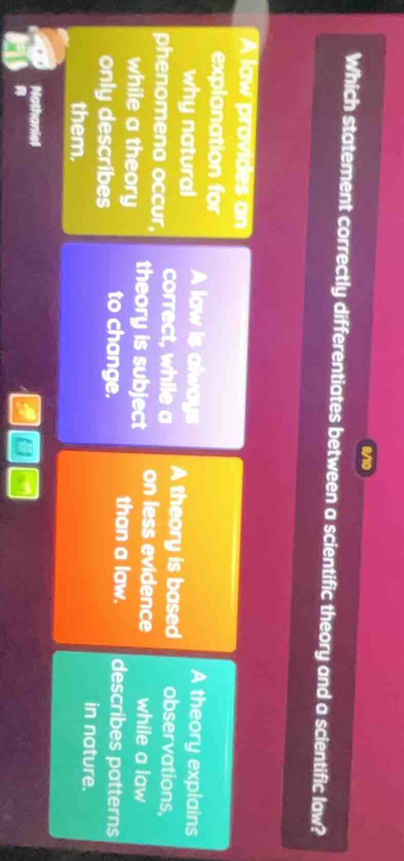 which statement correctly differentiates between a scientific theory an…