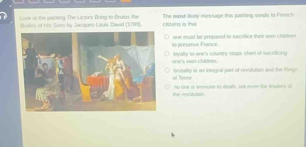 look at the painting the lictors bring to brutus the bodies of his sons…