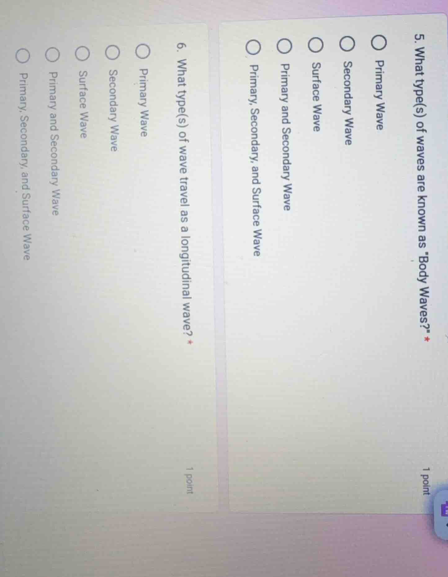 5. what type(s) of waves are known as \body waves?\ * 1 point primary w…