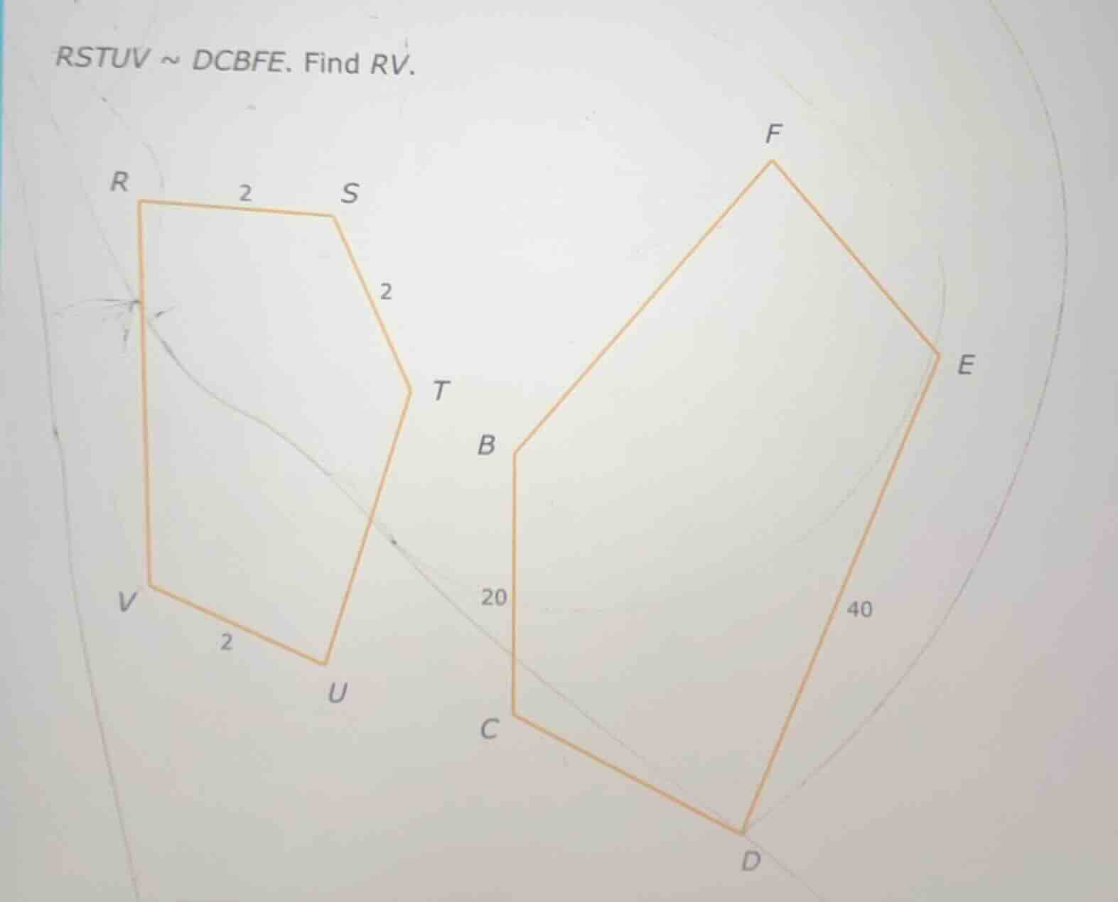 rstuv ~ dcbfe. find rv.