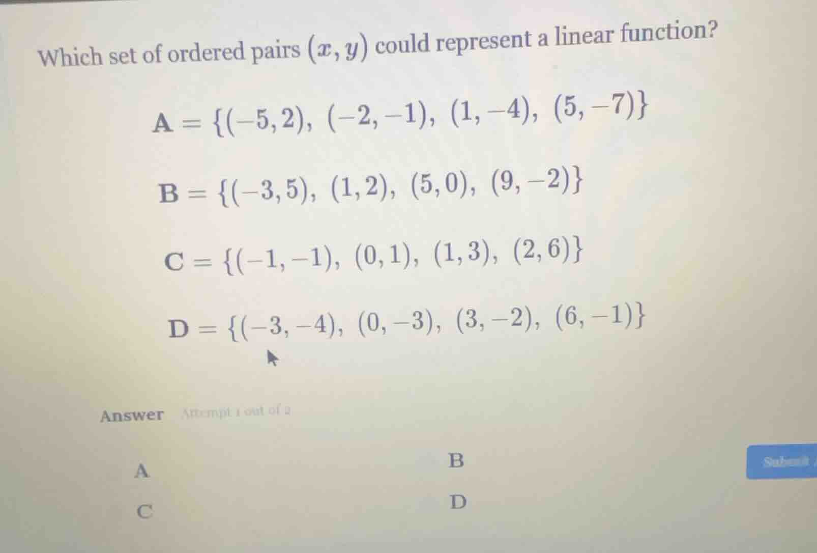 which set of ordered pairs ((x, y)) could represent a linear function? …
