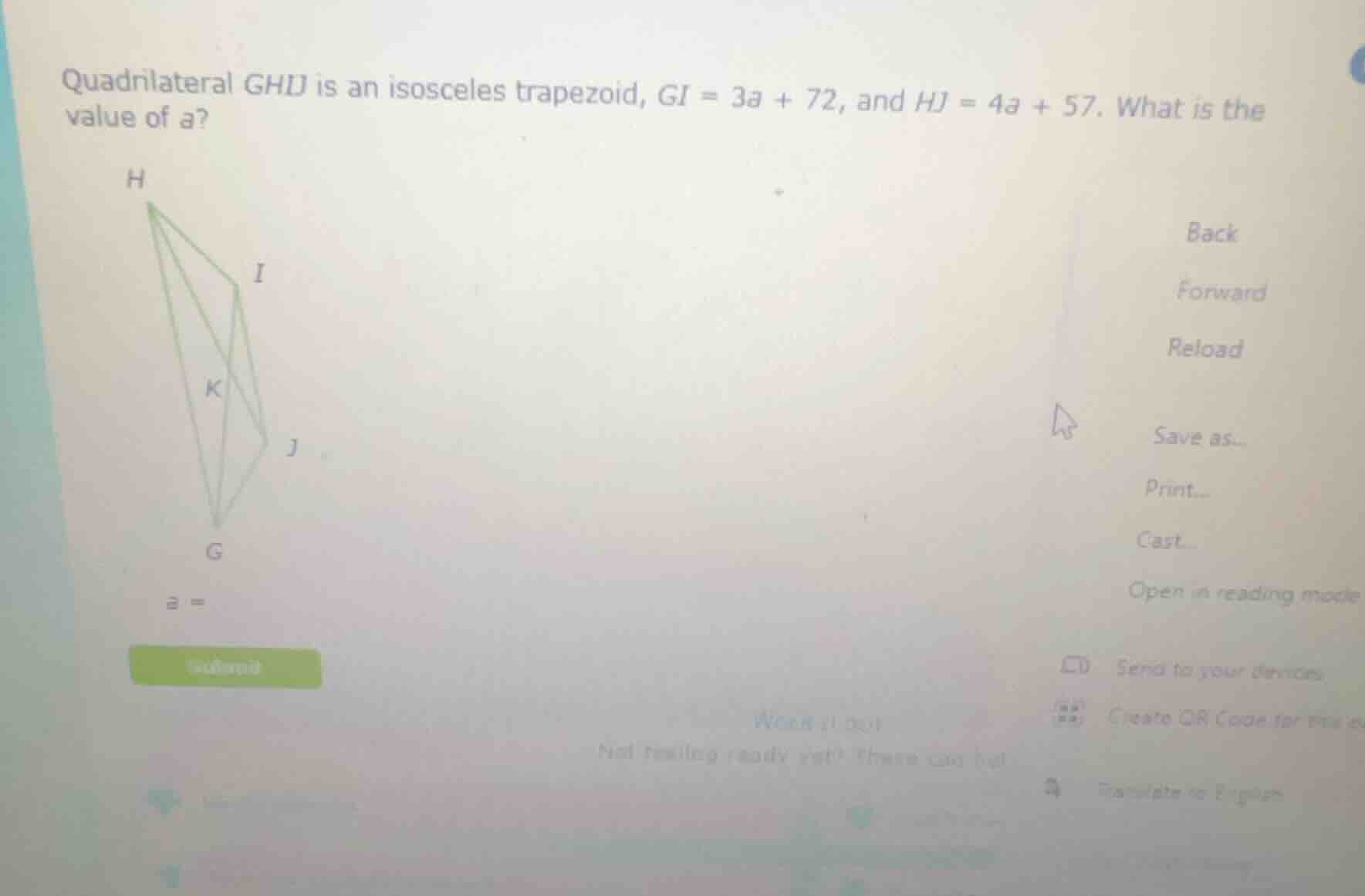 quadrilateral ghij is an isosceles trapezoid, gi = 3a + 72, and hj = 4a…