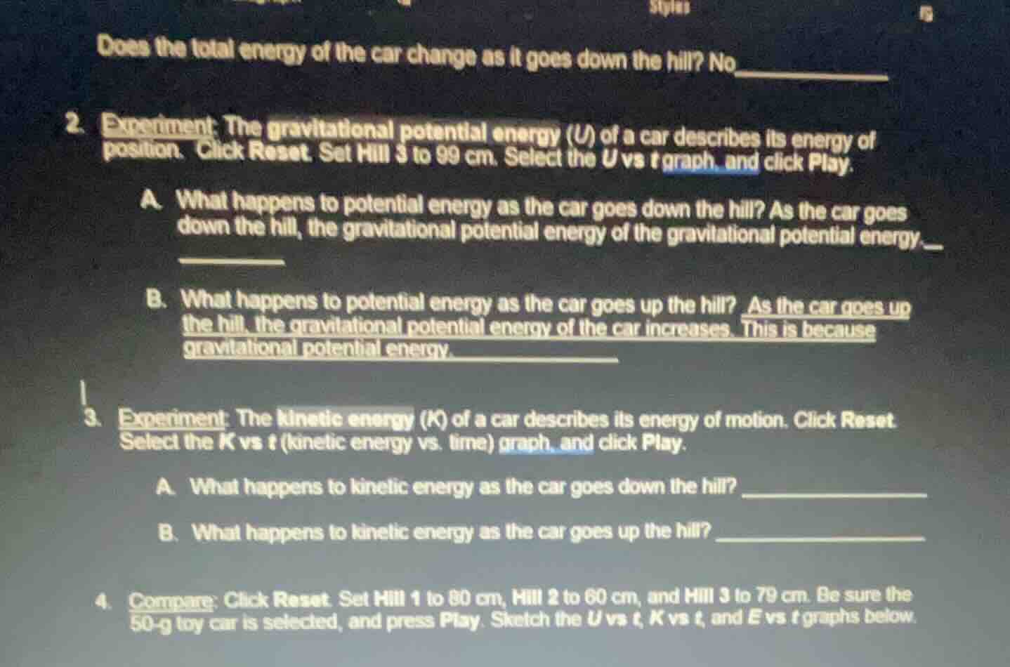 does the total energy of the car change as it goes down the hill? no___…